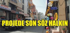 “İZMİR CADDESİ ÇARŞI PROJESİ”
