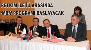 PETKİM İLE İÜ ARASINDA ‘MBA’ PROGRAMI BAŞLAYACAK