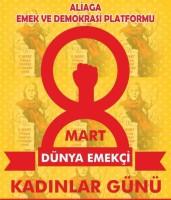 8 MART ALİAĞA’DA DA KUTLANACAK