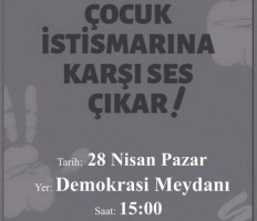 ALİAĞALILAR ‘ÇOCUK İSTİSMARINA HAYIR’ DİYECEK