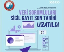 VERBİS'E KAYIT SÜRELERİ UZATILDI