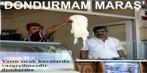 ‘DONDURMAM MARAŞ’