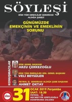 EMEKÇİNİN VE EMEKLİNİN SORUNLARI KONUŞULACAK