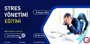 ALTO’DA STRES YÖNETİMİ EĞİTİMİ
