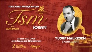 TSM KOROSU’NDAN YUSUF NALKESEN ŞARKILARI