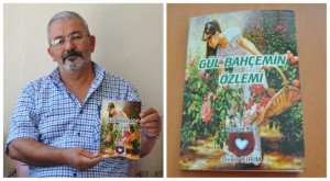 'GÜL BAHÇEMİN ÖZLEMİ' RAFLARDA YERİNİ ALDI