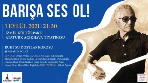 ‘BARIŞA SES OL’