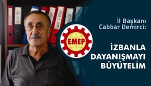 EMEK PARTİSİ'NDEN İZBAN GREVİNE DESTEK