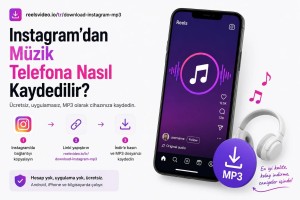 Instagram'dan Müzik Telefona Nasıl Kaydedilir — Ücretsiz Rehber