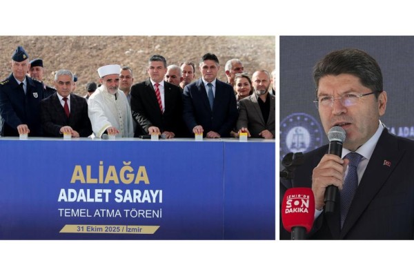 Bakan Tunç, Aliağa Adalet Sarayı’nın temelini attı