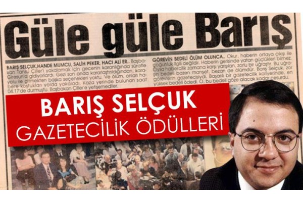GAZETECİLER “BARIŞ SELÇUK” İÇİN YARIŞACAK