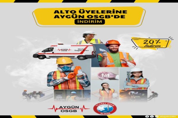 ALTO üyelerine Aygün OSGB’de indirim