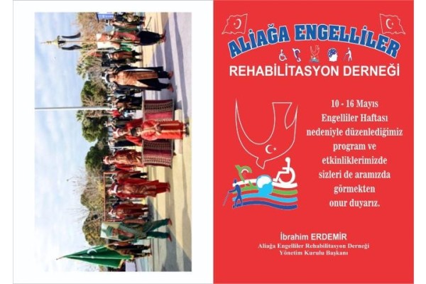 ENGELLİLER HAFTASI ALİAĞA’DA KUTLANACAK