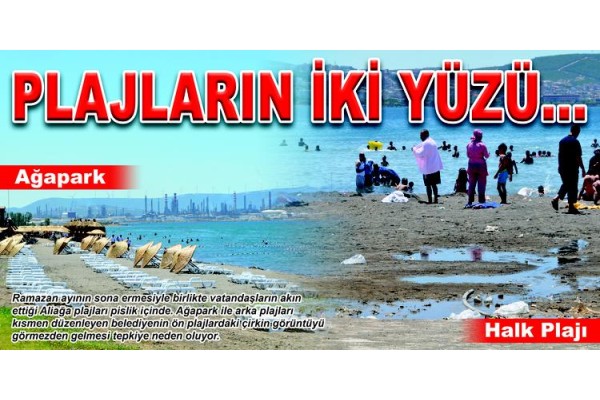PLAJLARIN İKİ YÜZÜ
