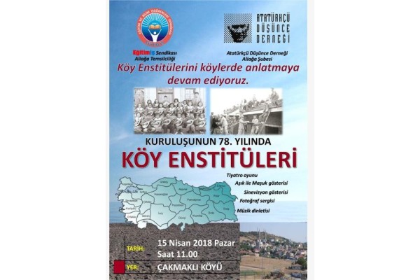 KÖY ENSTİTÜLERİ ÇAKMAKLI’DA ANLATILACAK