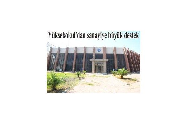 Yüksekokul'dan sanayiye büyük destek