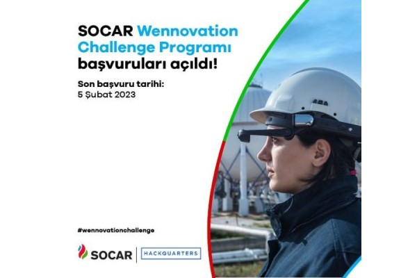 SOCAR Wennovation Challenge başvuruları başladı