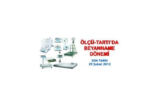 “Ölçü ve Tartı aletlerinin muayenesini geciktirmeyin”