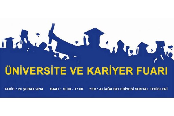 ALİAĞA'DA ÜNİVERSİTE KARİYER FUARI