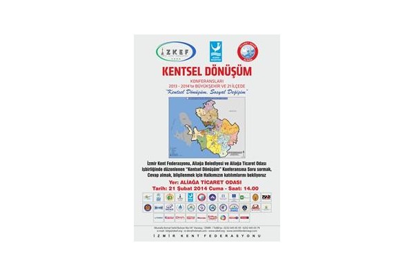 ALİAĞA’DA KENTSEL DÖNÜŞÜM ZİRVESİ