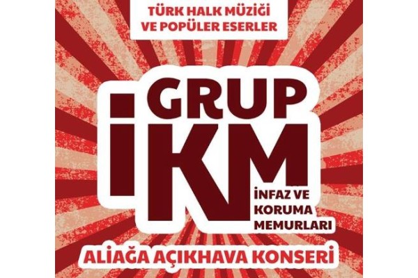GRUP İKM ALİAĞA SAHNESİNDE