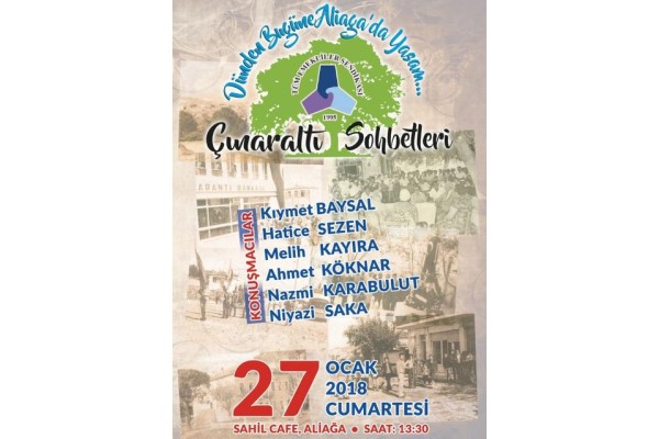 DÜNDEN BUGÜNE ALİAĞA’YI KONUŞACAKLAR