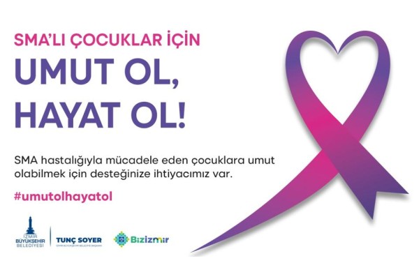 SMA’lı çocuklar için dayanışma çağrısı