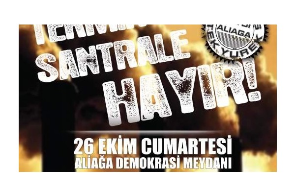 TEK SES, TEK YÜREK, "TERMİK SANTRAL'E HAYIR"