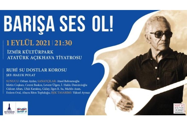 ‘BARIŞA SES OL’