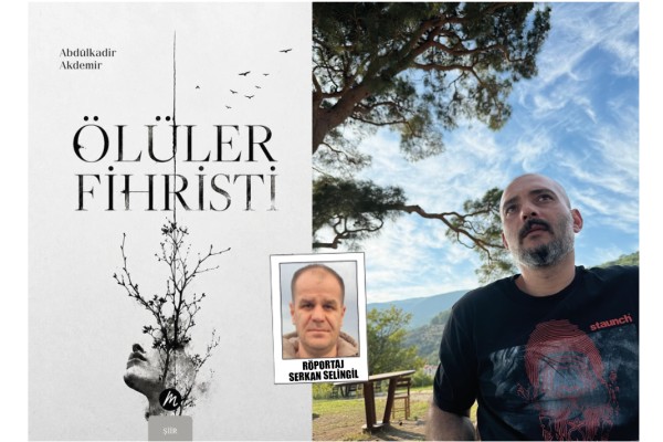 'Bazı şiirler masa başında yazılmıyor'